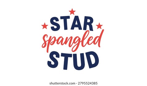 Star Spangled Stud Typography With Stars Red And Blue Lettering