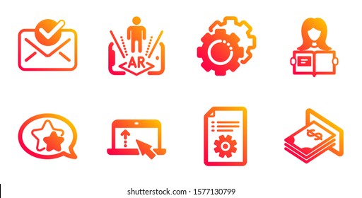 Star, Swipe up and Augmented reality line icons set. Technical documentation, Approved mail and Woman read signs. Settings gears, Atm money symbols. Favorite, Scroll screen. Business set. Vector