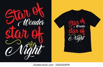 Star Of Wonder Star Of Night - Christmas T Shirt Design Vector Template, Snowman, Snow Flacks, Santa Claus, Joyful ,reindeer, Gnome, Merry Christmas Print Svg