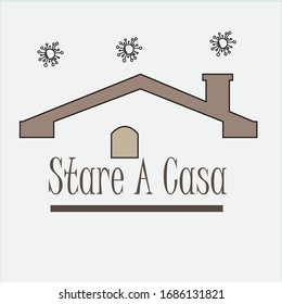 stare a casa.stay at home in italian language with home illutration and virus on the sky