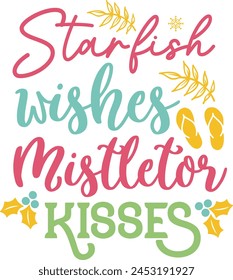 Starfish wishes mistletoe kisses design