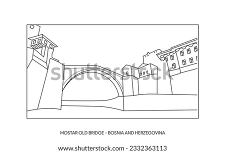 Stari Most bridge - Old town of Mostar, Bosnia and Herzegovina - Line Art Vector Illustration