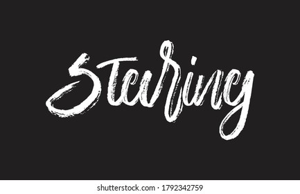staring Chalk white text lettering retro typography and Calligraphy phrase isolated on the Black background  
