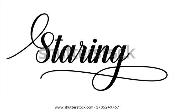 Staring Script Calligraphy Cursive Typography Black Stock Vector