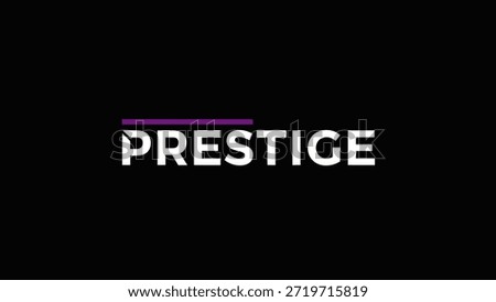A stark black background serves as the canvas for the word 'PRESTIGE' rendered in bold, clean white lettering. A slender purple line elegantly