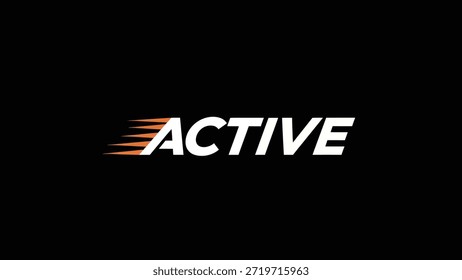 A stark black background showcases the bold white word 'ACTIVE' in a dynamic typeface. The 'A' is partially obscured by vibrant orange streaks,