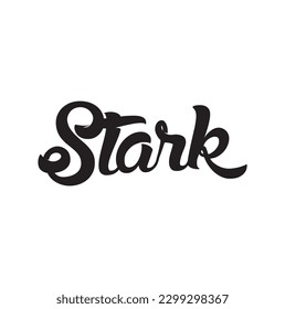 Stark, handschriftlich mit Tinte. Moderne Pinselkalligraphie. Handgeschriebener Satz. Geeignet für Anzeigen, Schilder, Verpackung und Identität und Web-Designs.