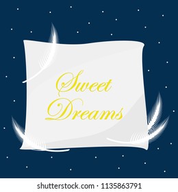 Starry night sky with big pillow and feathers on it. Sweet dreams. Vector illustration