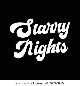 starry nights text on black background.
