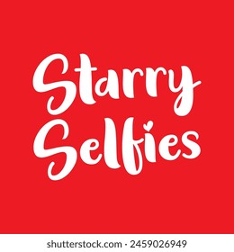 Starry Selfies Text auf rotem Hintergrund.
