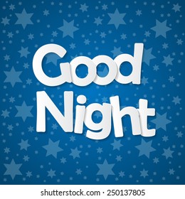 Starry Sky. Good Night Concept Vector Illustration. EPS10 