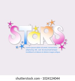Stars. The inscription on a white background. Poster with space for text. The concept of space take-off. Design for publishing, invitations, advertising.