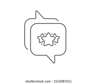 Stars line icon. Chat bubble design. Favorite sign. Positive feedback symbol. Outline concept. Thin line star icon. Vector
