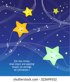 Stars playing music on strings of Universe. Vector illustration.