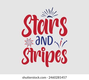 Stars And Stripes, The 4th of July National Holiday, Vector Illustration