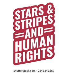 Stars And Stripes And Human Rights