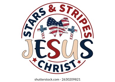 Stars And Stripes and Jesus Christ 4th of July EPS T-shirt Design