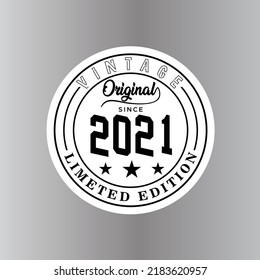 Start 2021 Awesome Retro Vintage Birthday, Awesome since 2021 Aged to Perfection limited edition. Vector design