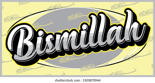 Start with bismillah. Islamic poster.