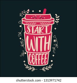 Start With Coffee
