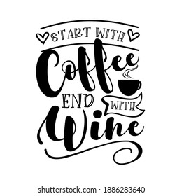 Coffee And Wine Quotes Wine Quotes Images, Stock Photos & Vectors | Shutterstock