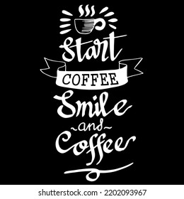 Empieza sonrisa y café, cita vector doodle