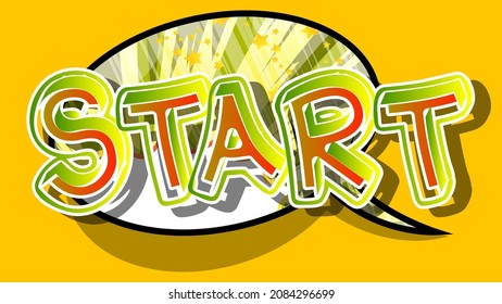Comenzar. Texto de libro de historietas sobre fondo de historietas abstractas. Ilustración de estilo de arte pop retro.