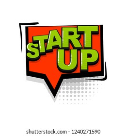 Start up comic text collection sound effects pop art style. Set vector speech bubble with word and short phrase cartoon expression illustration. Comics book colored background template.