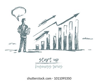 Start up concept, investment, a businessman standing near growing charts, vector illustration, sketch