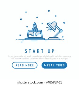 Start up concept. Template for web page with thin line icons of laptop and rocket flying up. Vector illustration.