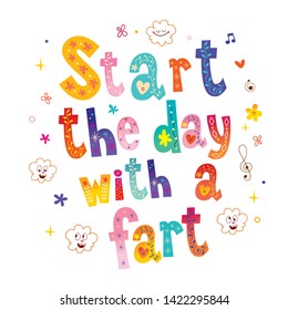 Start the day with a fart