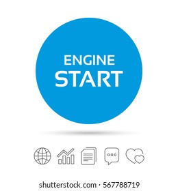 Start engine sign icon. Power button. Copy files, chat speech bubble and chart web icons. Vector