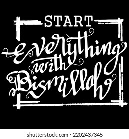 Start Everything with Bismillah, quotes doodle vector