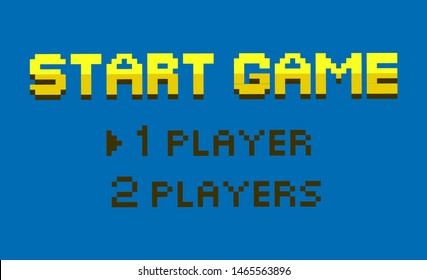 Start game vector, choice between one or two players mode, flat style option for gamers, retro pixel art gamification. Color fonts question interface. Pixelated video-game