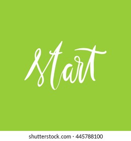 Start. Hand lettering design