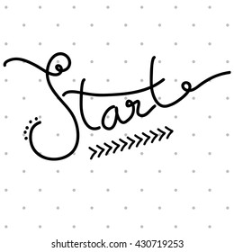 Start hand written calligraphy. Brush painted letters, rough contour. Vector illustration.