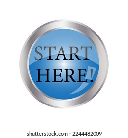 Start here button blue. Business success. Vector illustration. Stock image.