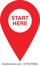 Start here location pin icon . Start here map pointer icon vector 