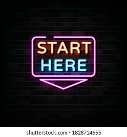 Start Here Neon Sign, Neon Style Template