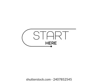 start here sign on white background