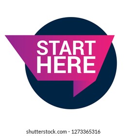 start here sign - paper origami speech bubble.