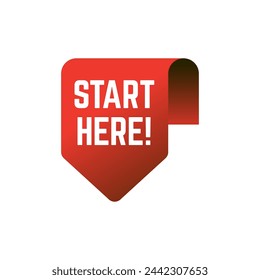 Start here text button template Isolated on white background