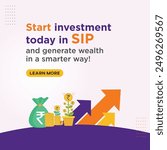 Start Investment Today in SIP. Mutual Funds, Investing, Stocks, Finance Company Advertising, Marketing Design Templates Vector
