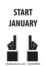 START JANUARY typography vector illustration