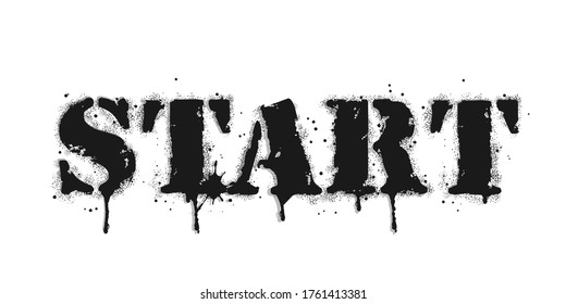 Start lettering. Vector graffiti lettering on white. Lettering sprayed with leak in black over white. Vector design street art.