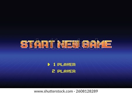 START NEW GAME. play. pixel art .8 bit game. retro game. for game assets in vector illustrations. Retro Futurism Sci-Fi Background. glowing neon grid. and stars from vintage arcade computer games