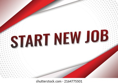 iniciar nuevo trabajo palabra vector ilustración rojo 3d estilo para la página de inicio de medios sociales, plantilla, ui, web, aplicación móvil, afiche, banner, volante, fondo, tarjeta de regalo, cupón, etiqueta, fondo de pantalla