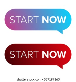 Start Now speech bubble