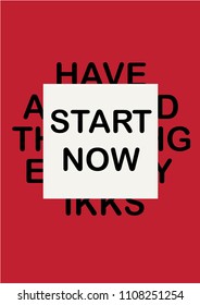 start now text graphic for print