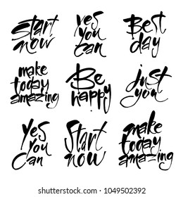 Start now. Yes you can. Be happy. Make your day amazing. Just you. Best day. 